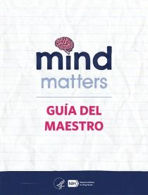Mind Matters: Guía Del Maestro SPANISH Teacher's Guide