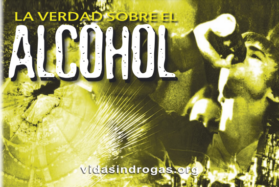LA VERDAD SOBRE EL Alcohol SPANISH The Truth About Alcohol