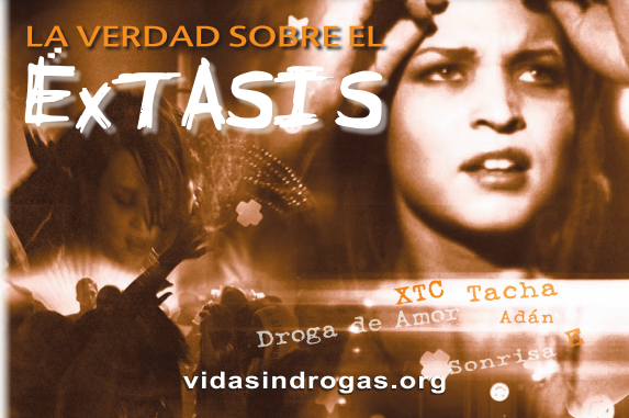 LA VERDAD SOBRE EL Extasis SPANISH The Truth About Extasy