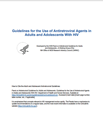 Guidelines for the Use of Antiretroviral Agents in Adults and Adolescents With HIV