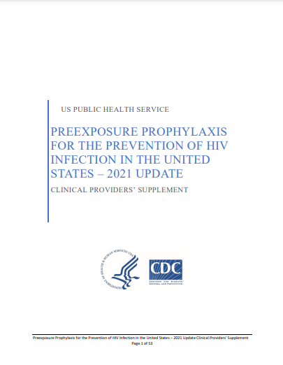 PREEXPOSURE PROPHYLAXIS FOR THE PREVENTION OF HIV INFECTION