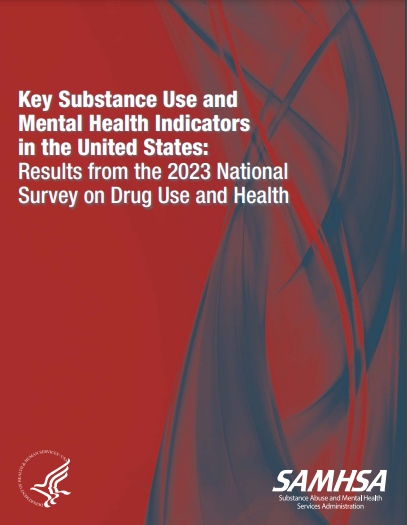 2023 National Survey on Drug Use and Health: Key Substance Use and Mental Health Indicators in the United States