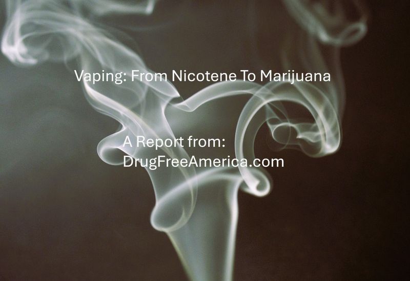 Vaping: From Nicotine to Marijuana
