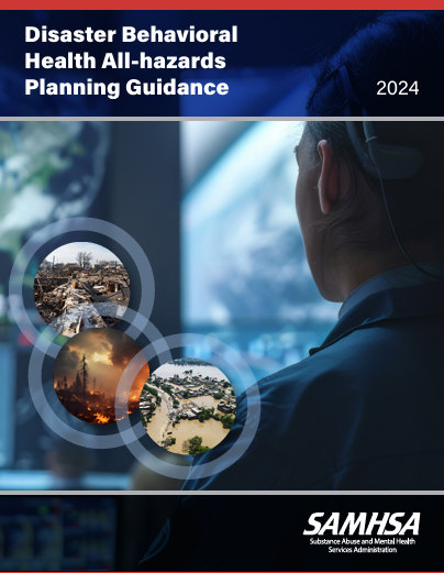 Disaster Behavioral Health All-hazards Planning Guidance