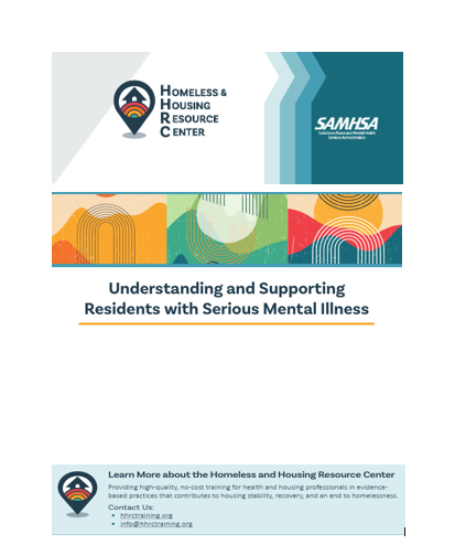 Understanding and Supporting Residents with Serious Mental Illness