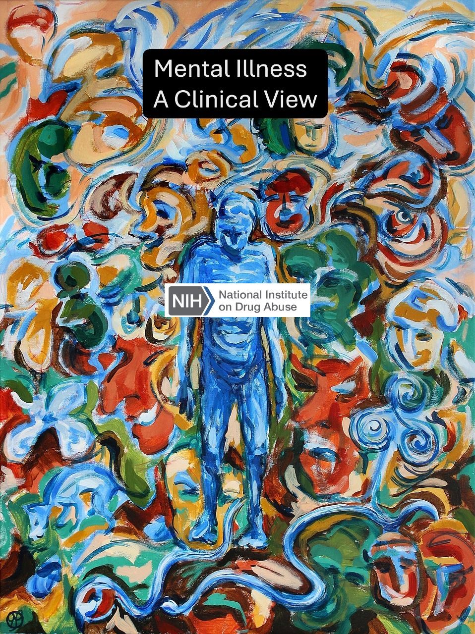 Mental Illness: A Clinical View