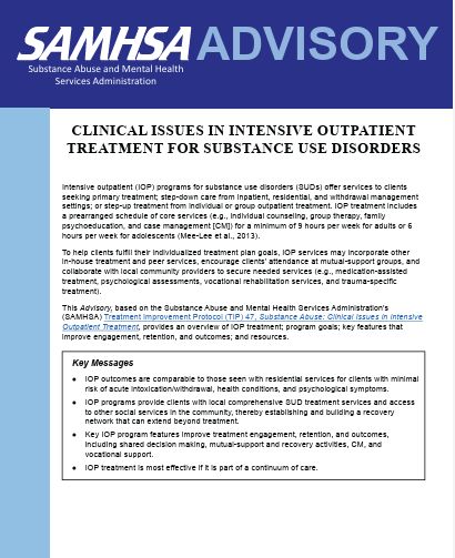Clinical Issues in Intensive Outpatient Treatment for Substance Use Disorders (based on TIP 47)