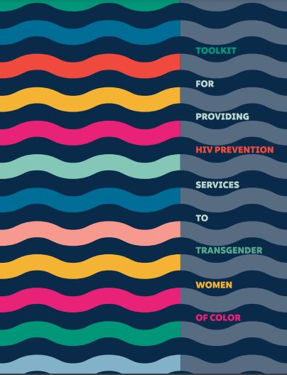 HIV Prevention for Trans Women of Color Toolkit