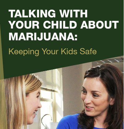 Talking With Your Child About Marijuana