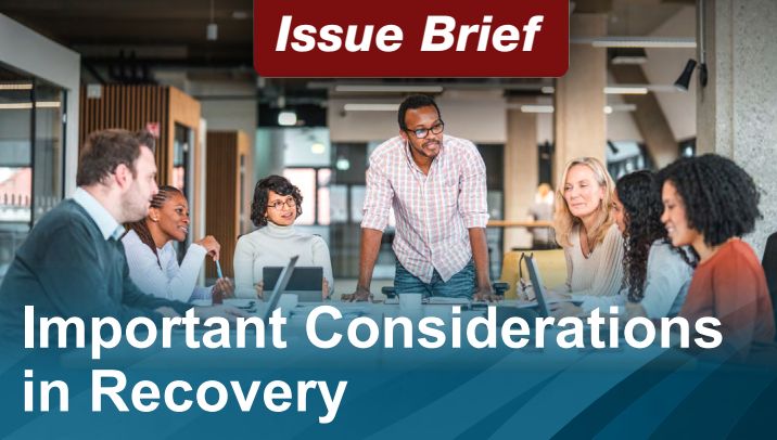 Important Considerations in Recovery