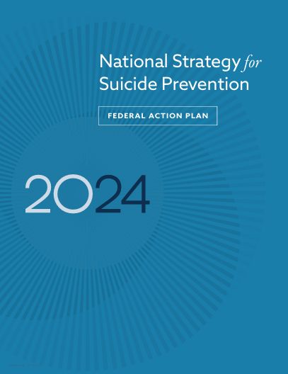 Federal Action Plan: National Strategy for Suicide Prevention