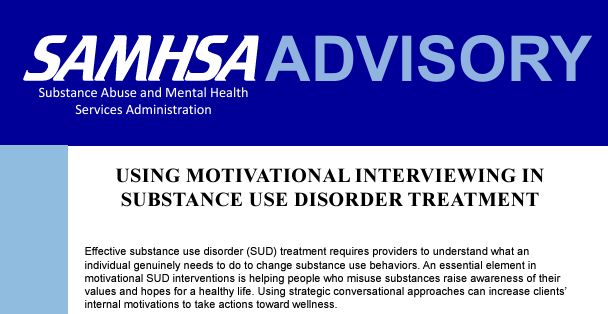 USING MOTIVATIONAL INTERVIEWING IN  SUBSTANCE USE DISORDER TREATMENT