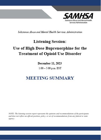 Use of High Dose Buprenorphine for the Treatment of Opioid Use Disorder