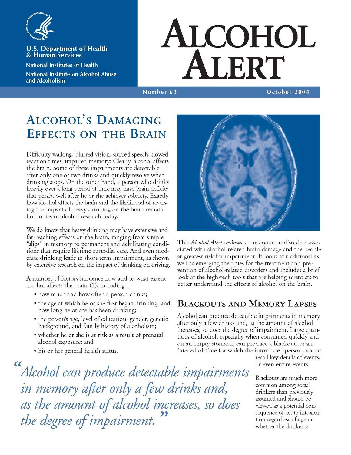 ALCOHOL ALERT #63: Alcohol's Damaging Effects on the Brain