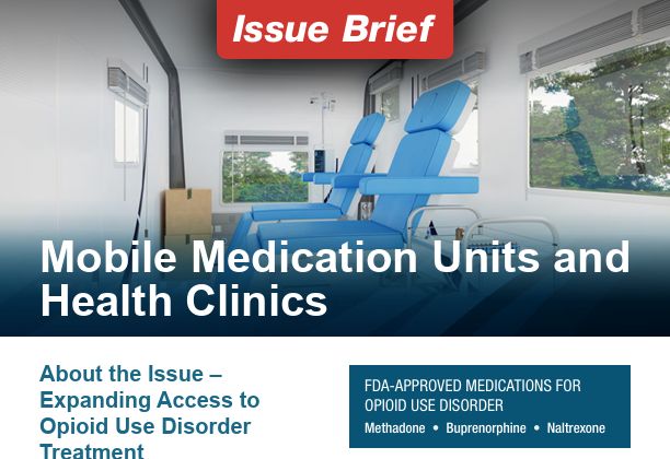 Mobile Medication Units and Health Clinics Issue Brief