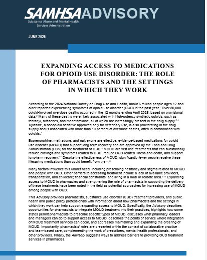 Expanding Access to Medications for Opioid Use Disorder:  The Role of Pharamacists and the Settings in Which They Work - SAMHSA