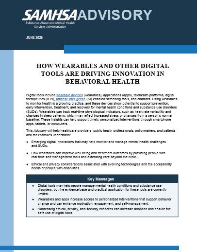 Advisory: How Wearables and Other Digital Tools Are Driving Innovation in Behavioral Health - SAMHSA