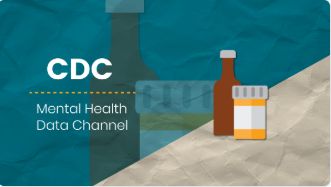 DIGITAL RESOURCE - Substance Use and Mental Health - CDC Channel - Cannot be Printed or Shipped