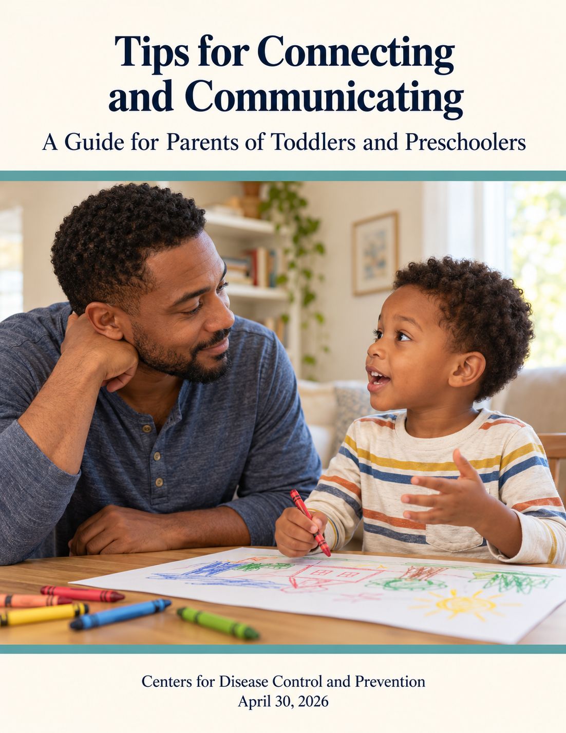 Tips for Connecting and Communicating: A Guide for Parents of Toddlers and Preschoolers - CDC