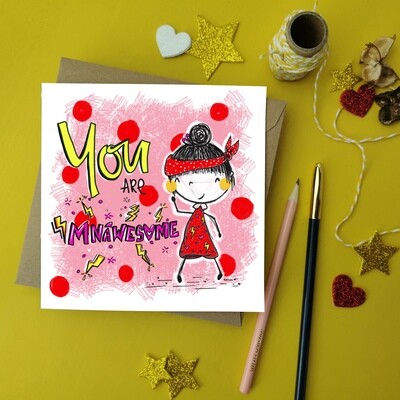 You are Mnawesome!