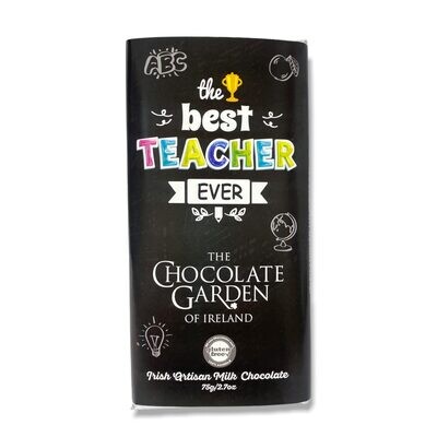 “Best Teacher Ever” 75g Milk Chocolate Bar