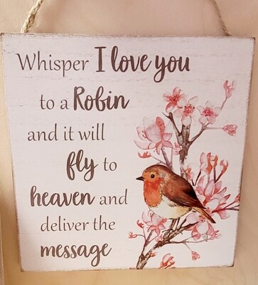 Robins Whisper i love you Plaque 