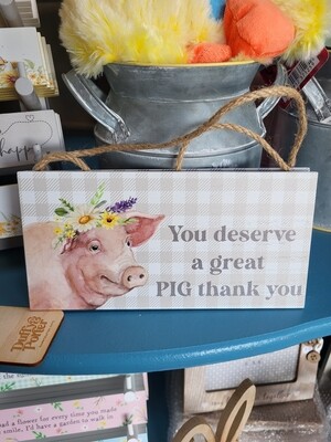 Pig thank you sign