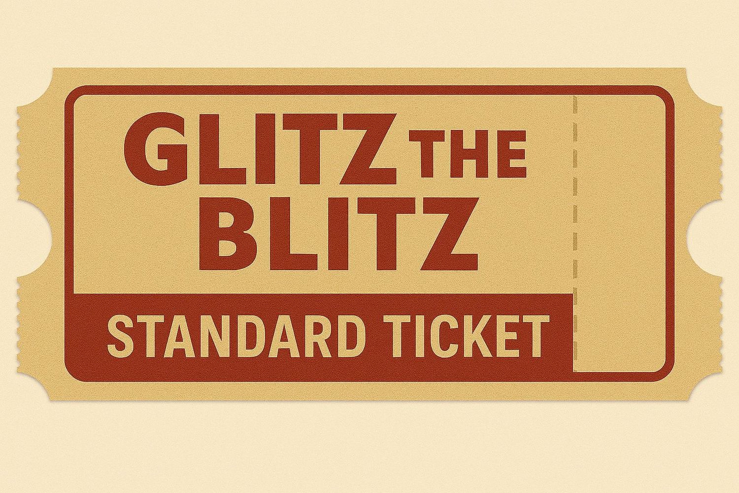 Glitz the Blitz - Standard Entry