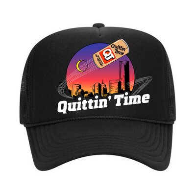 Quittin' Time Trucker Hat