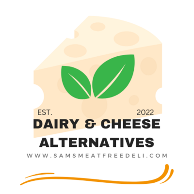 Dairy & Cheese Alternatives