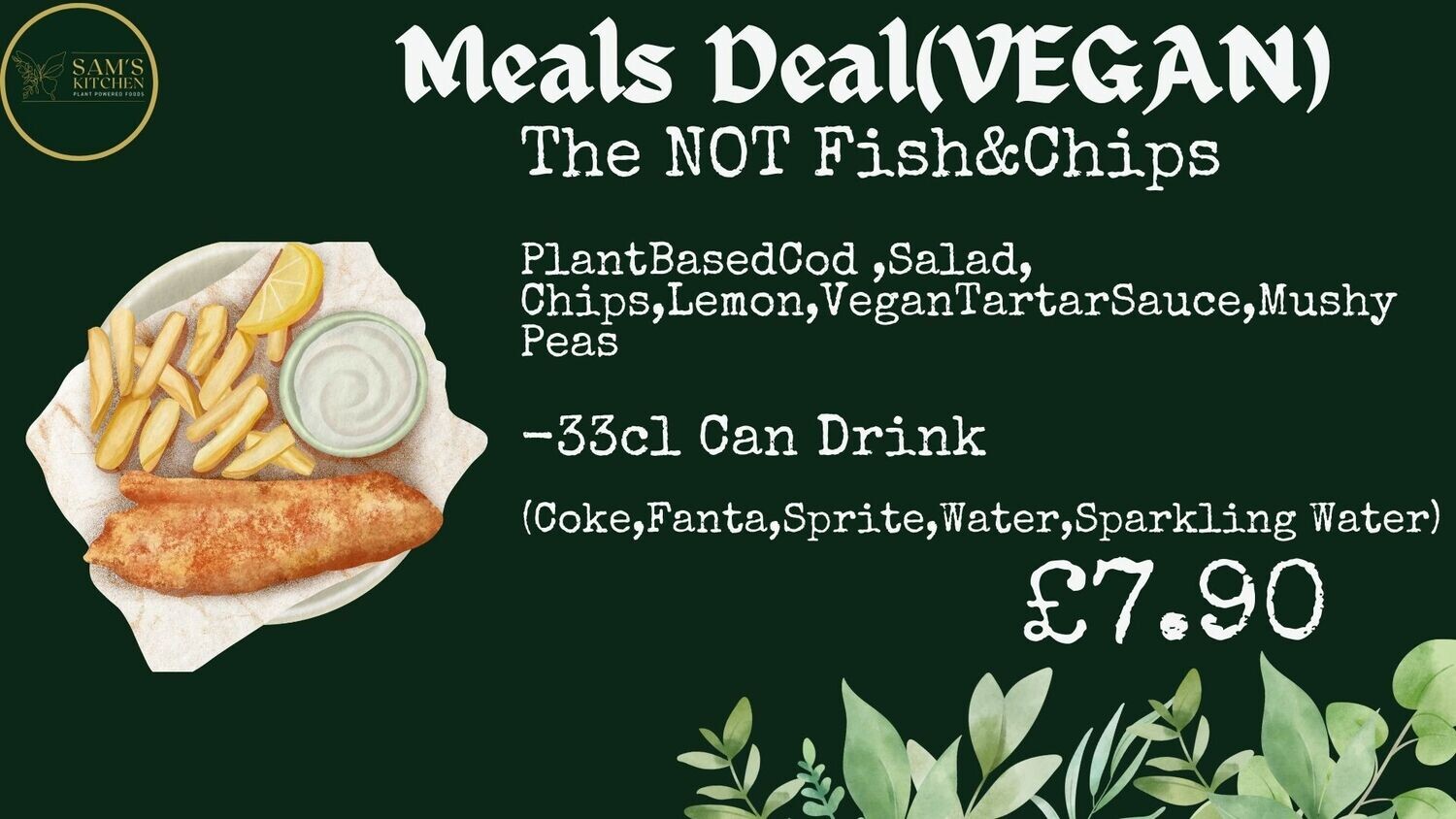 The NOT Fish&amp;Chips Meal Deal
