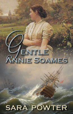 The First Fleet Trilogy:- Gentle Annie Soames,  The Emancipated Potter and Paternity Unknown