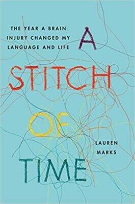 A Stitch Of Time by Lauren Marks