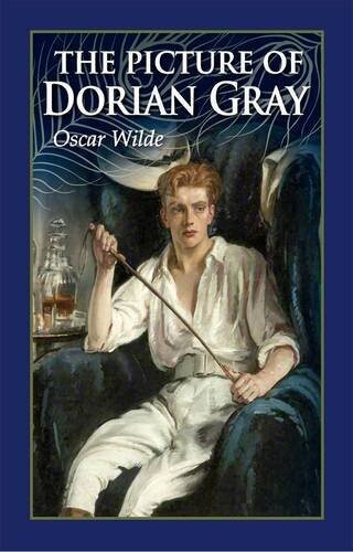 The Picture of Dorian Gray by Oscar Wilde: Deluxe Gift Edition
