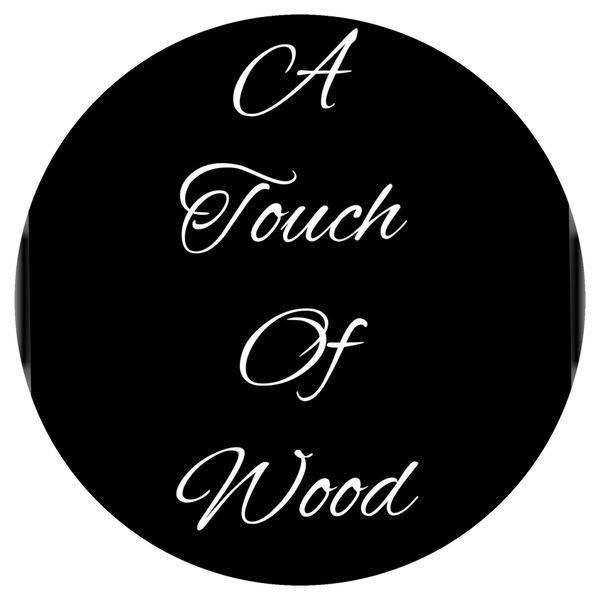 A Touch of Wood