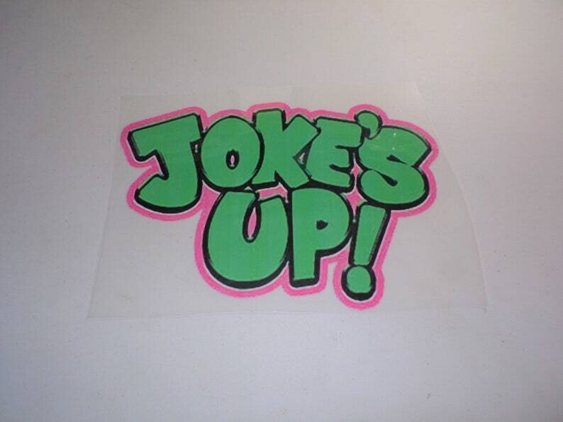 1pc. Jokes Up Iron On Patch SALE LIMITED TIME