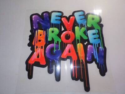 Act Now Never Broke Again Iron On Patch