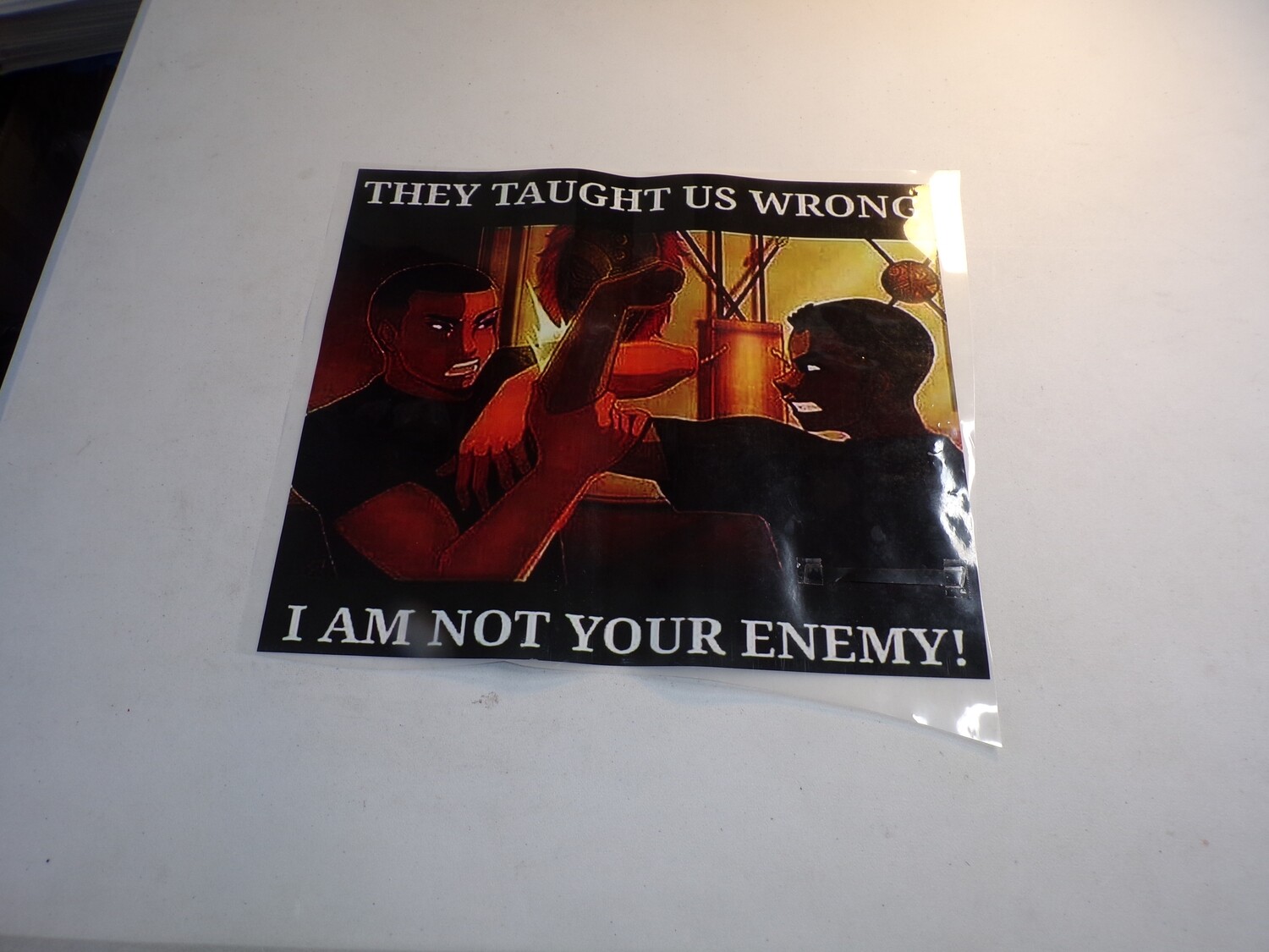 They Taught Us Wrong I Am Not Your Enemy SALE LIMITED TIME