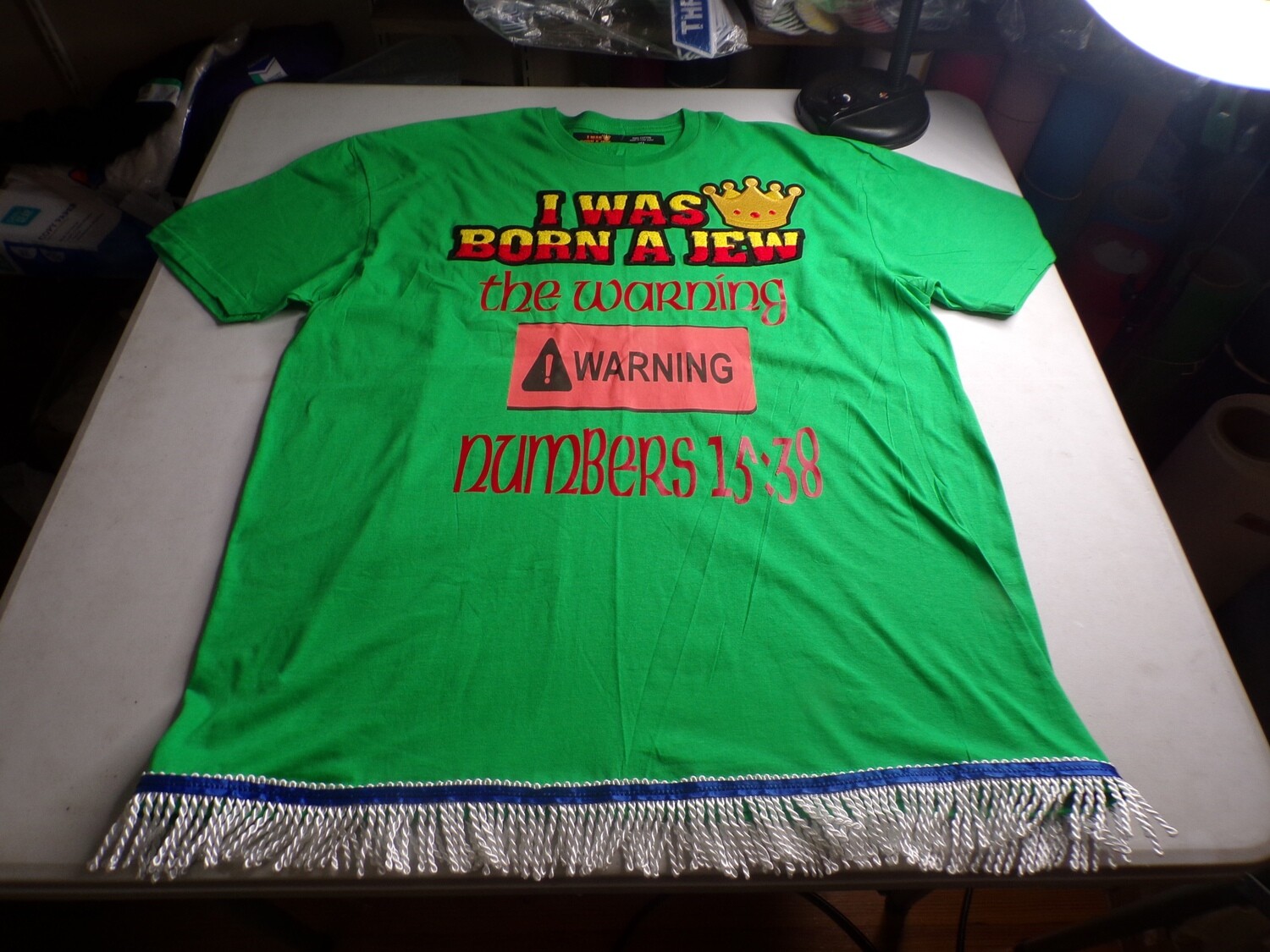 I Was Born a Jew the Warning Numbers 15:38 White Fringes