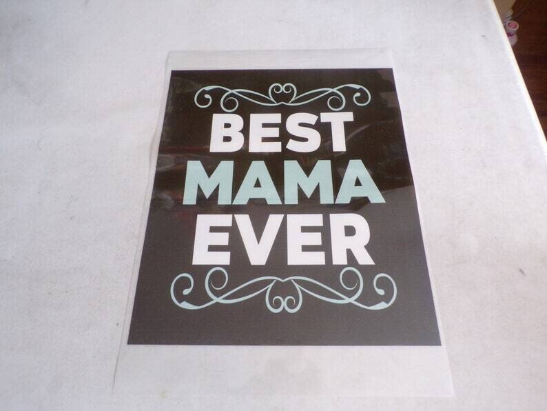 Best Mama Ever Iron On Heat Stamp