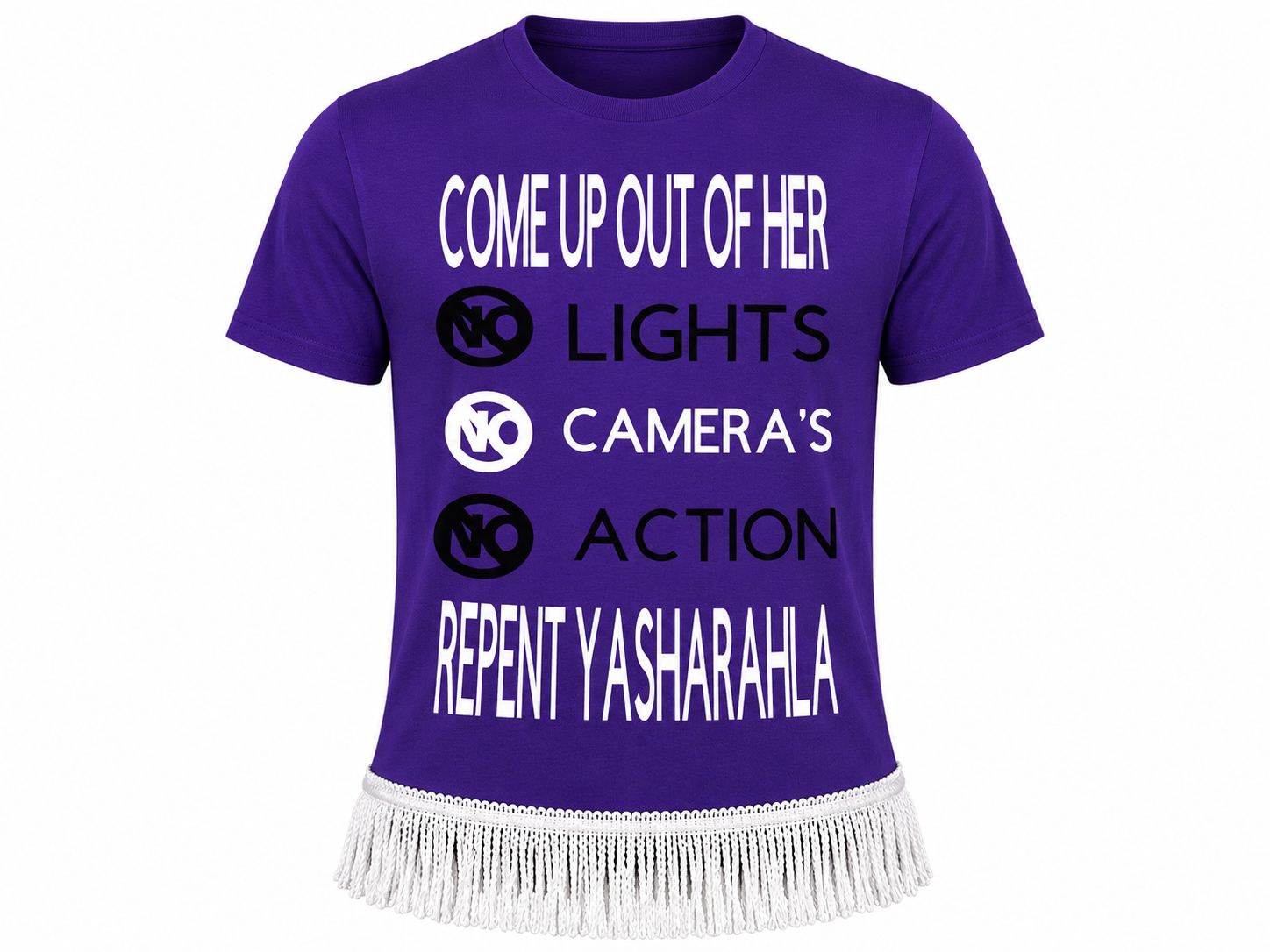 Come Up Out Of Her No Lights No Camera No Action Repent Yasharahla Purple Shirt