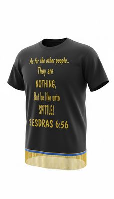 As For The Other People... They Are Nothing, But Be Like Unto Spittle! 2 Esdras 6
