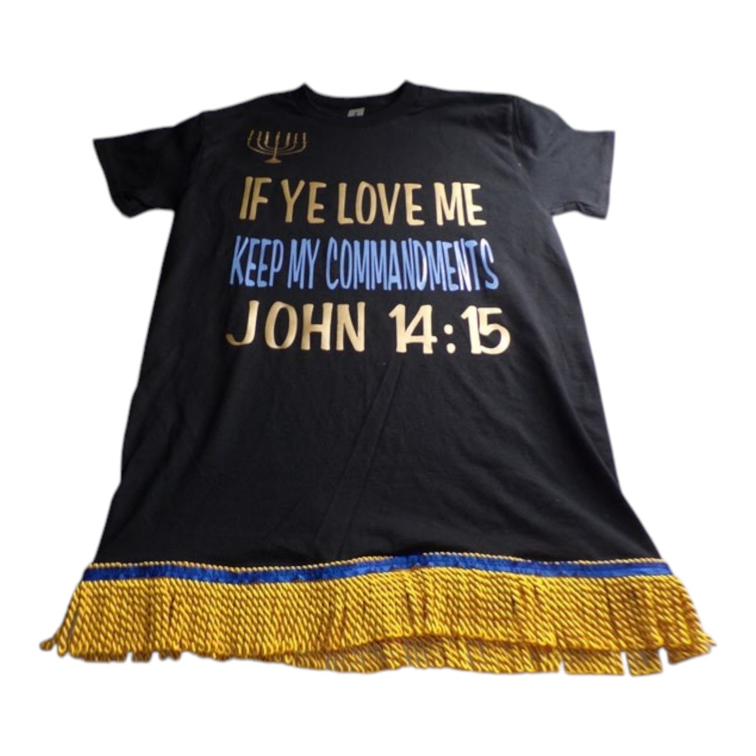 If Ye Love Me Keep My Commandments John 14:15 Black Shirt w/Gold Fringes