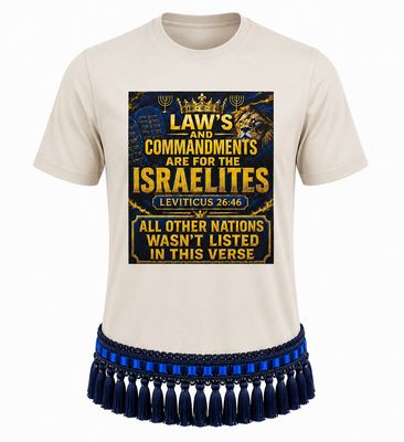 Laws And Commandments Are for the Israelites Leviticus 26:46 All Other Nations Wasn't Listed in This Verse Sand Tee Navy Blue Fringes