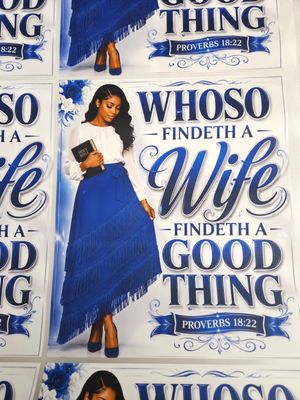 Who So Findeth A Wife Findeth A Good Thing Proverbs 18:22  DTF Print Size 11x12 Inch