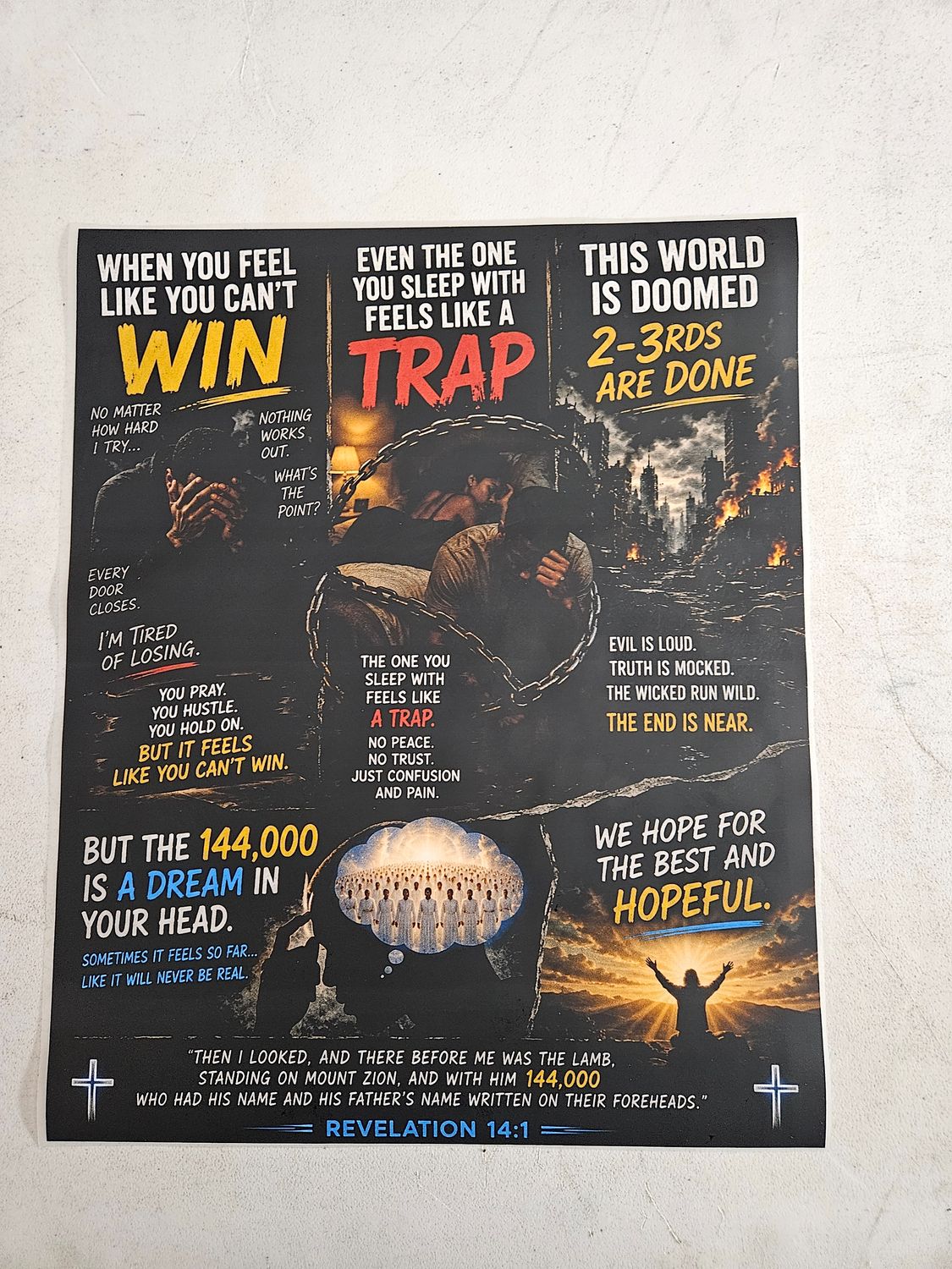 When You Feel Like You Can't Win Even The One You Sleep With Feels Like A trap This World Is Doom 2/3rds Are Done Revelation 14:1