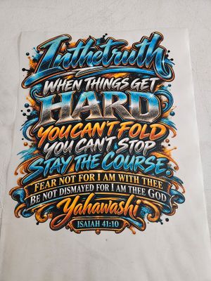 When things get hard fear not for, I am with thee Isaiah 41:10 Iron On Patch