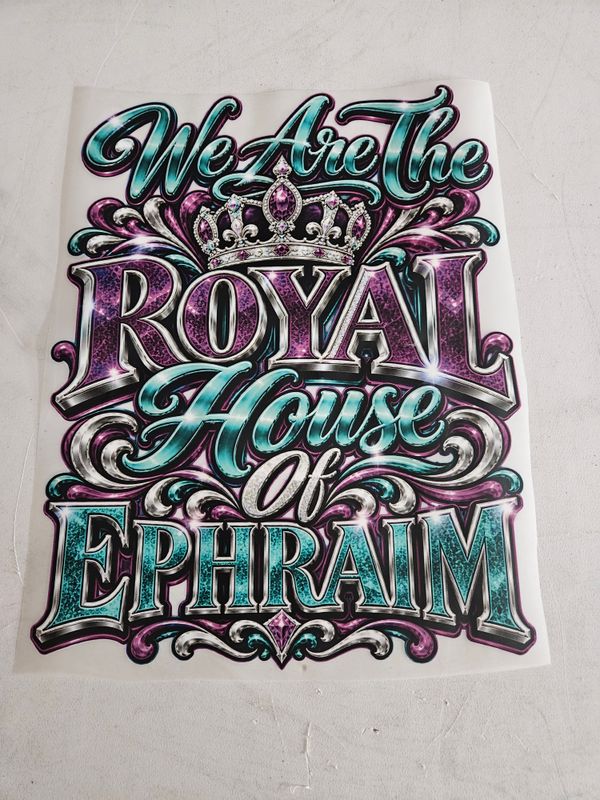 We are the royal house of Ephraim Iron On Patch 11x14 inch
