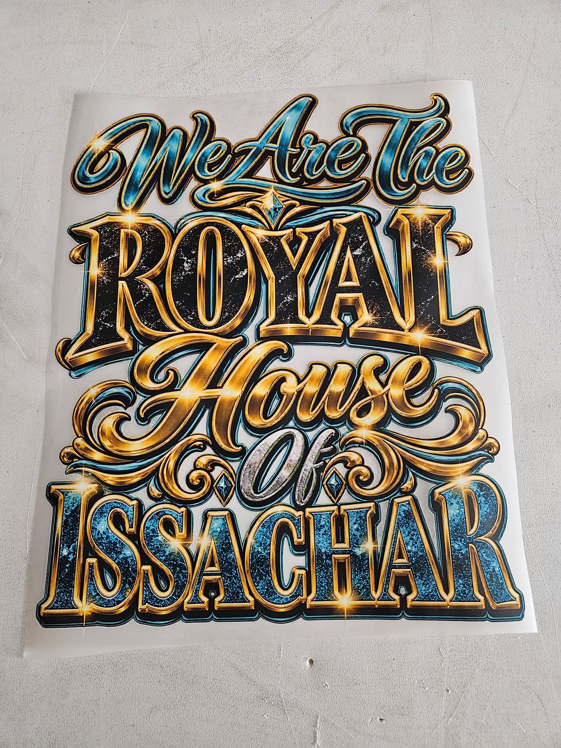 We are the royal house of Issachar Iron On Patch 11x14 inch