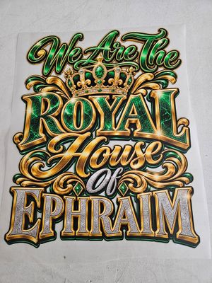 We Are the Royal House of Ephraim Iron on Patch 11x14 Inches